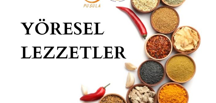 PUSULA DERGİSİ EYLÜL 2025 SAYISI- YÖRESEL LEZZETLER