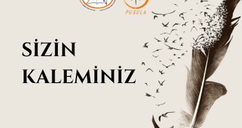 PUSULA DERGİSİ NİSAN 2026 SAYISI- SİZİN KALEMİNİZ