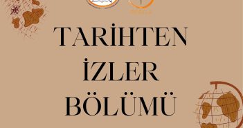 PUSULA DERGİSİ HAZİRAN 2026 SAYISI-TARİHTEN İZLER