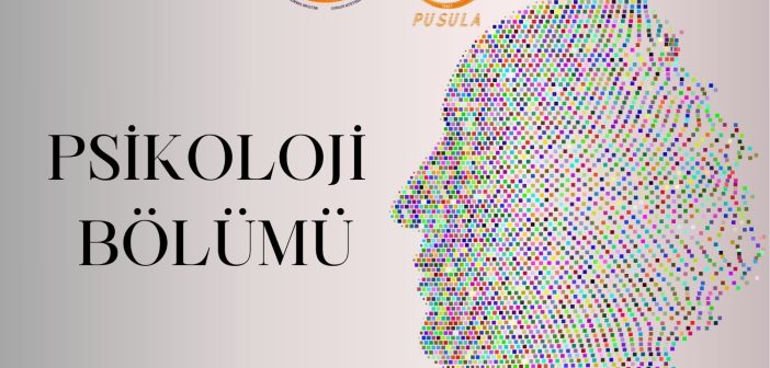 PUSULA DERGİSİ EYLÜL 2026 SAYISI- PSİKOLOJİ